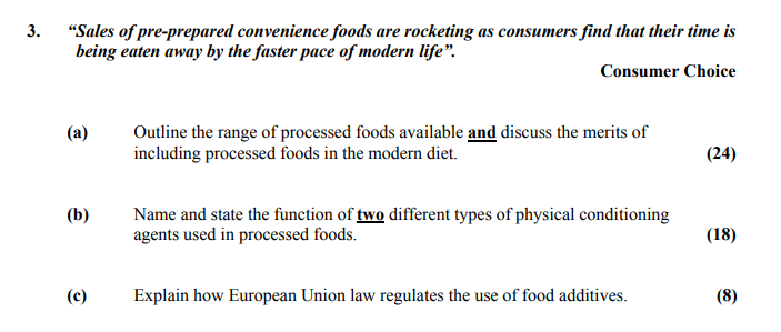 “Sales-of-pre-prepared-convenience-foods-are-rocketing-as-consumers-find-that-their-time-is-being-eaten-away-by-the-faster-pace-of-modern-life”-Leaving Cert Home Economics-Question 3-2006.png
