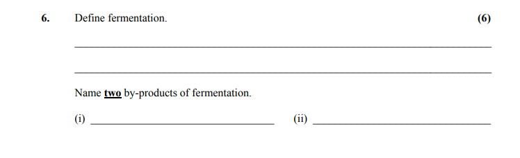 Define-fermentation-Leaving Cert Home Economics-Question 6-2009.png