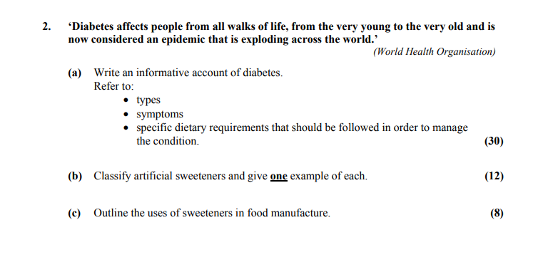 ‘Diabetes-affects-people-from-all-walks-of-life,-from-the-very-young-to-the-very-old-and-is-now-considered-an-epidemic-that-is-exploding-across-the-world.’--(World-Health-Organisation)--(a)-Write-an-informative-account-of-diabetes-Leaving Cert Home Economics-Question 2-2011.png