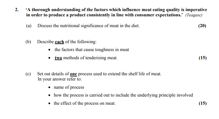 'A-thorough-understanding-of-the-factors-which-influence-meat-eating-quality-is-imperative-in-order-to-produce-a-product-consistently-in-line-with-consumer-expectations.'-(Teagasc)---(a)-Discuss-the-nutritional-significance-of-meat-in-the-diet-Leaving Cert Home Economics-Question 2-2014.png
