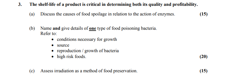The-shelf-life-of-a-product-is-critical-in-determining-both-its-quality-and-profitability-Leaving Cert Home Economics-Question 3-2013.png