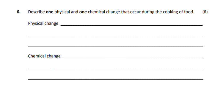 Describe-one-physical-and-one-chemical-change-that-occur-during-the-cooking-of-food-Leaving Cert Home Economics-Question 6-2019.png