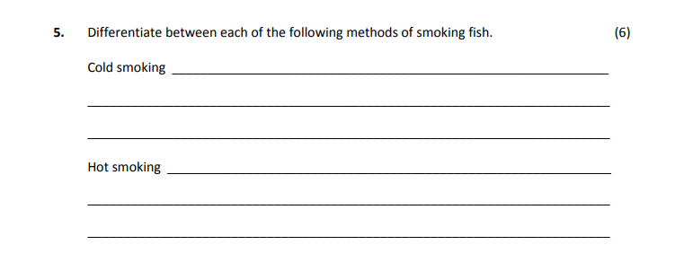 Differentiate-between-each-of-the-following-methods-of-smoking-fish-Leaving Cert Home Economics-Question 5-2019.png
