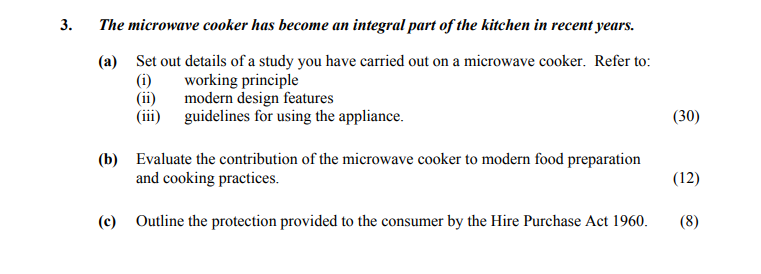 The-microwave-cooker-has-become-an-integral-part-of-the-kitchen-in-recent-years-Leaving Cert Home Economics-Question 3-2005.png