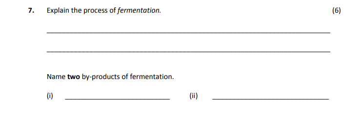 Explain-the-process-of-fermentation-Leaving Cert Home Economics-Question 7-2017.png