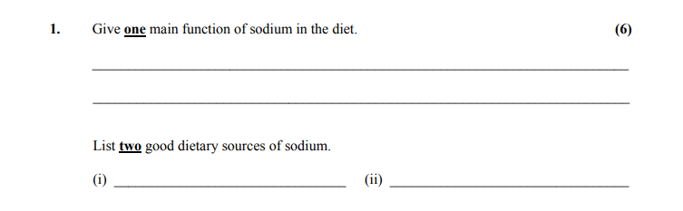 Give-one-main-function-of-sodium-in-the-diet-Leaving Cert Home Economics-Question 1-2012.png