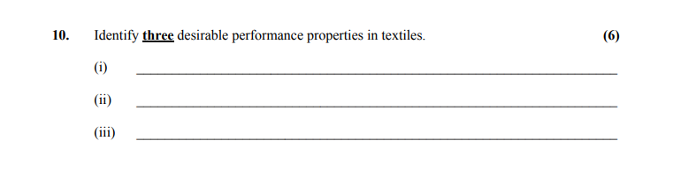 Identify-three-desirable-performance-properties-in-textiles-Leaving Cert Home Economics-Question 10-2010.png