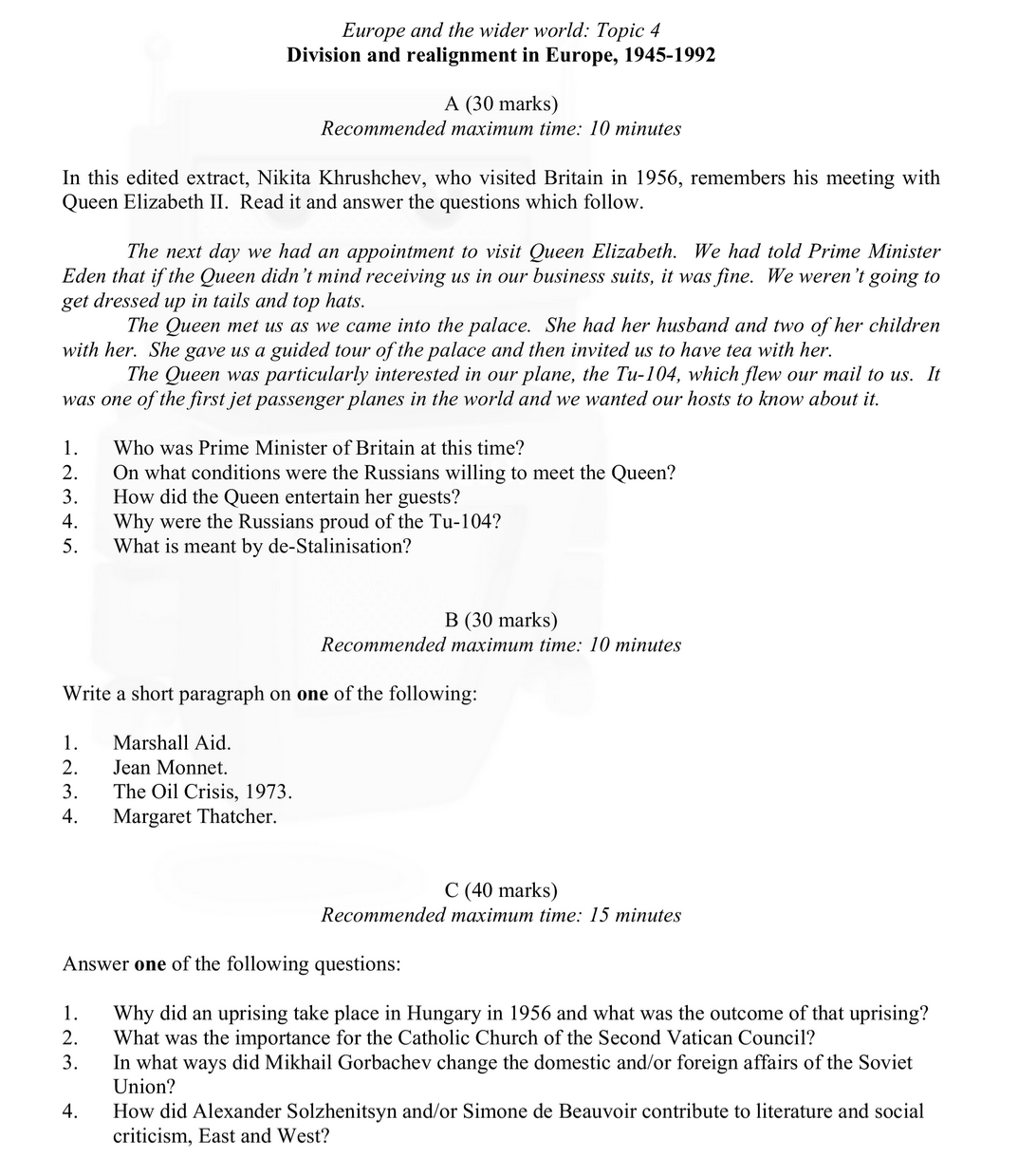 In-this-edited-extract,-Nikita-Khrushchev,-who-visited-Britain-in-1956,-remembers-his-meeting-with-Queen-Elizabeth-II-Leaving Cert History-Question A-2014.png