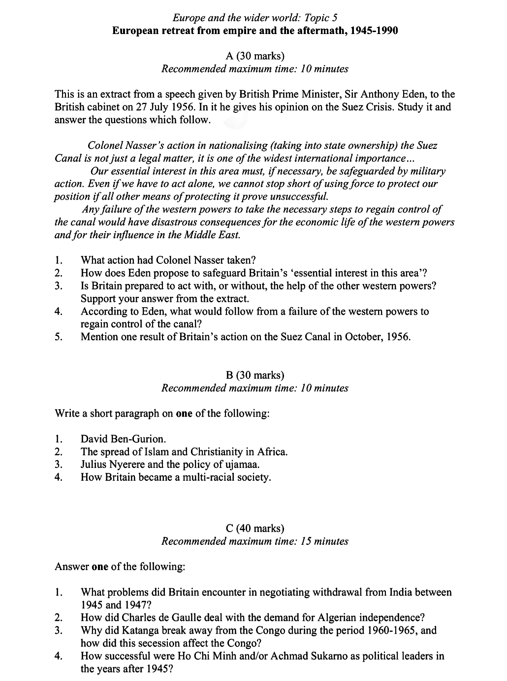 This-is-an-extract-from-a-speech-given-by-British-Prime-Minister,-Sir-Anthony-Eden,-to-the-British-cabinet-on-27-July-1956-Leaving Cert History-Question A-2008.png
