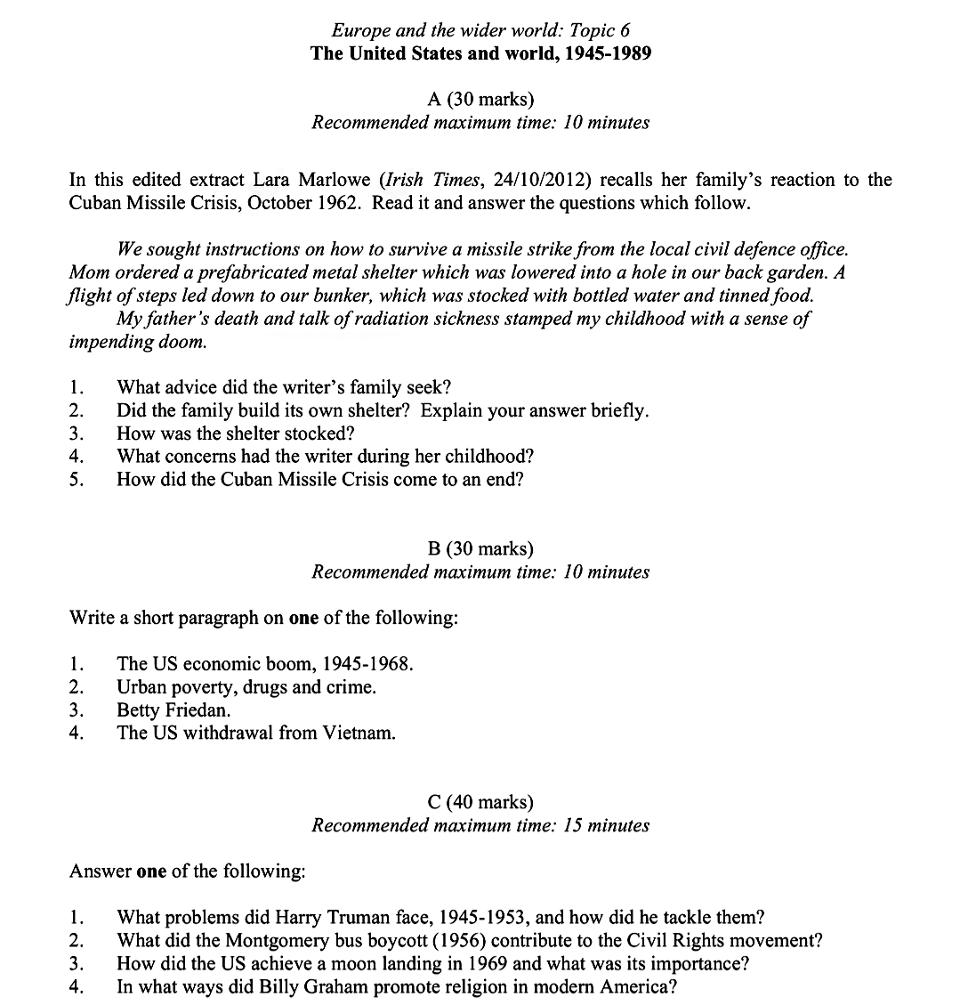 In-this-edited-extract-Lara-Marlowe-(Irish-Times,-24/10/2012)-recalls-her-family’s-reaction-to-the-Cuban-Missile-Crisis,-October-1962-Leaving Cert History-Question A-2014.png