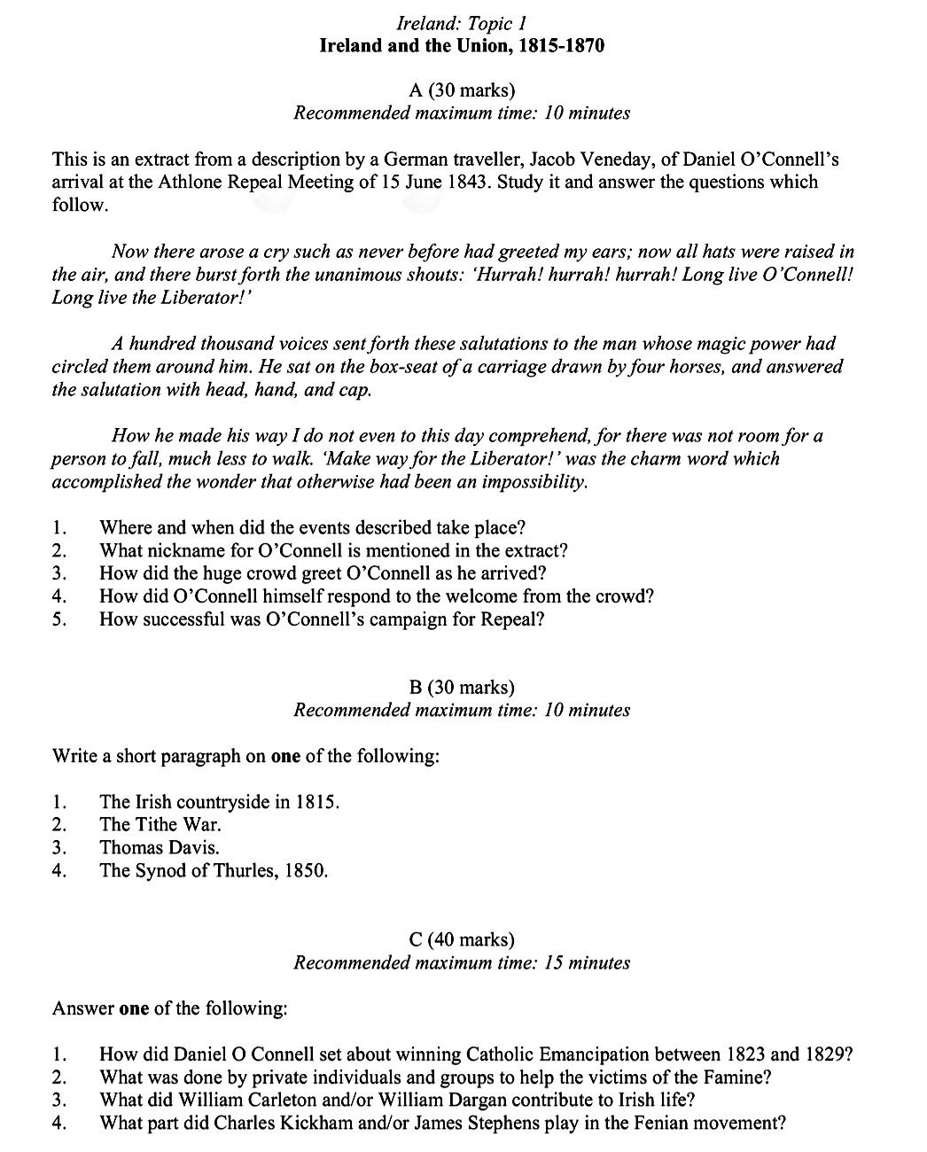 This-is-an-extract-from-a-description-by-a-German-traveller,-Jacob-Veneday,-of-Daniel-O’Connell’s-arrival-at-the-Athlone-Repeal-Meeting-of-15-June-1843-Leaving Cert History-Question A-2011.png