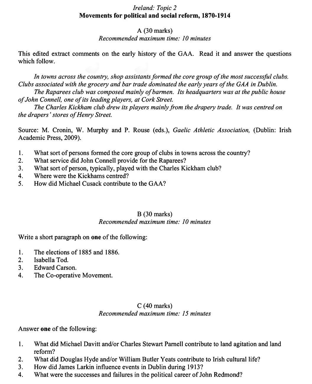 In-towns-across-the-country,-shop-assistants-formed-the-core-group-of-the-most-successful-clubs-Leaving Cert History-Question A-2014.png