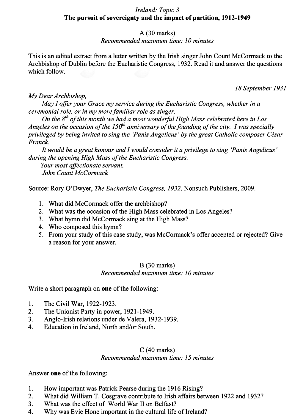 This-is-an-edited-extract-from-a-letter-written-by-the-Irish-singer-John-Count-McCormack-to-the-Archbishop-of-Dublin-before-the-Eucharistic-Congress,-1932-Leaving Cert History-Question A-2010.png