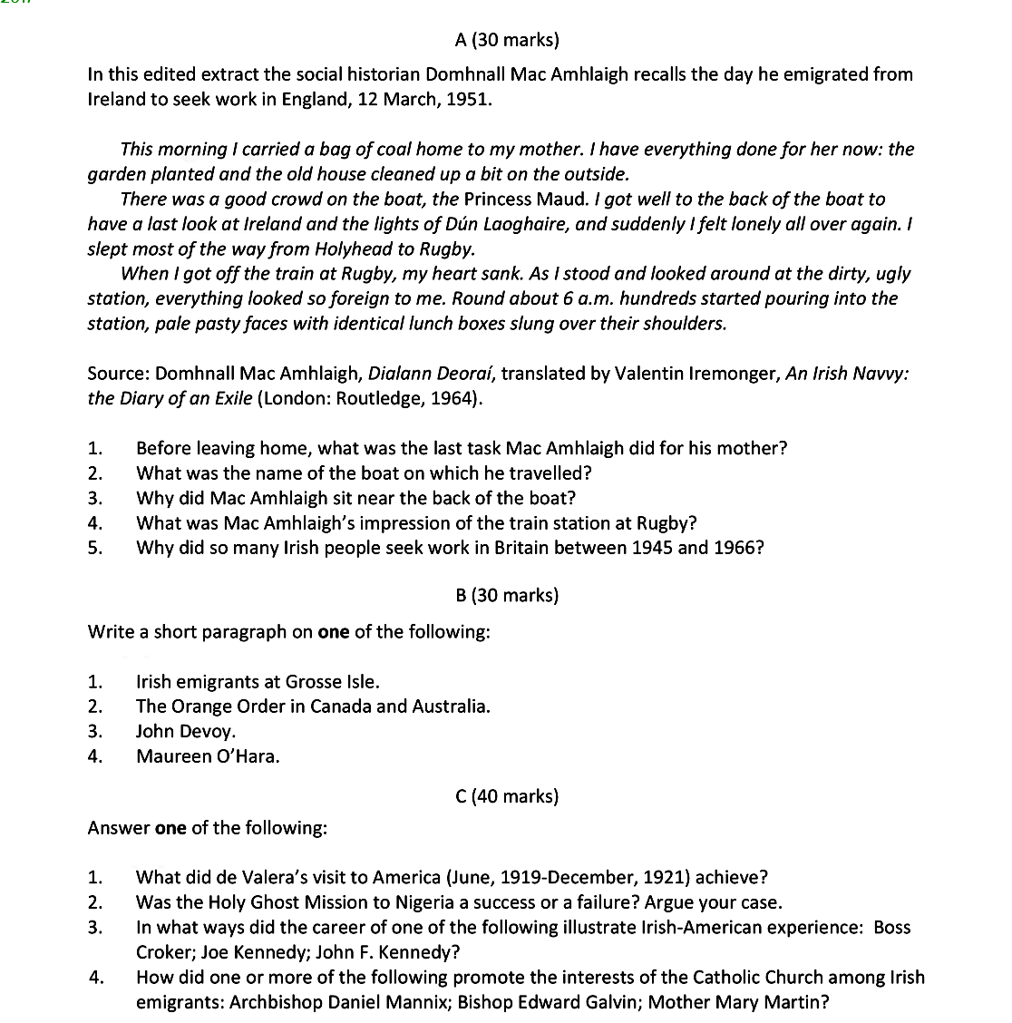 In-this-edited-extract-the-social-historian-Donal-Mac-Amhlaigh-recalls-the-day-he-emigrated-from-Ireland-to-seek-work-in-England,-12-March,-1951-Leaving Cert History-Question A-2017.png