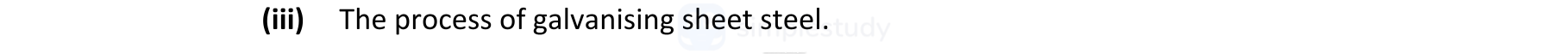 The-process-of-galvanising-sheet-steel.-Leaving Cert Engineering-Question iii-2020.png