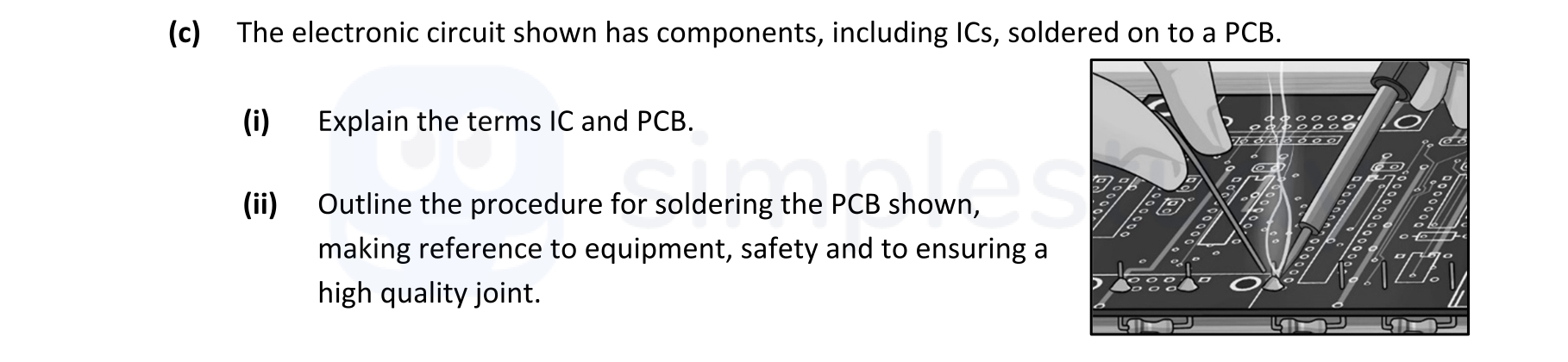 The-electronic-circuit-shown-has-components,-including-ICs,-soldered-on-to-a-PCB-Leaving Cert Engineering-Question c-2017.png
