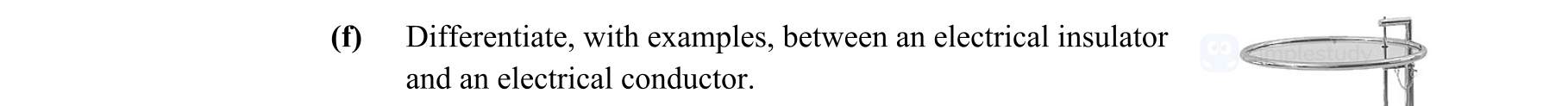 Differentiate,-with-examples,-between-an-electrical-insulator-and-an-electrical-conductor.---Leaving Cert Engineering-Question f-2011.png