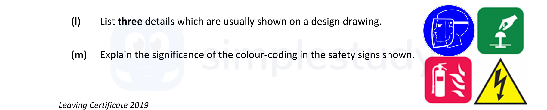 List-three-details-which-are-usually-shown-on-a-design-drawing-Leaving Cert Engineering-Question 1-2019.png