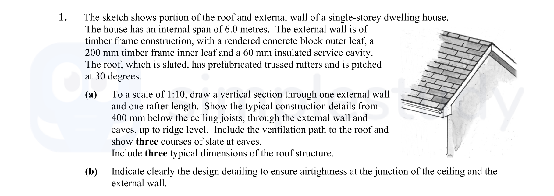 The-sketch-shows-portion-of-the-roof-and-external-wall-of-a-single-storey-dwelling-house-Leaving Cert Construction Studies-Question 1-2014.png
