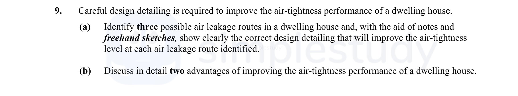 Careful-design-detailing-is-required-to-improve-the-air-tightness-performance-of-a-dwelling-house-Leaving Cert Construction Studies-Question 9-2009.png