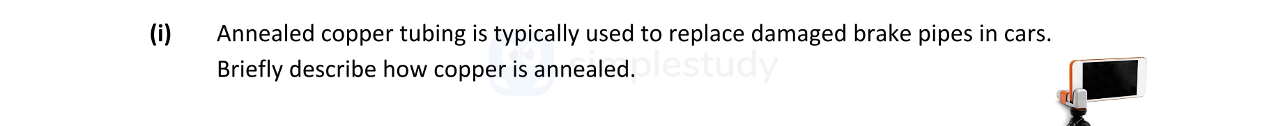 Annealed-copper-tubing-is-typically-used-to-replace-damaged-brake-pipes-in-cars-Leaving Cert Engineering-Question i-2021.png