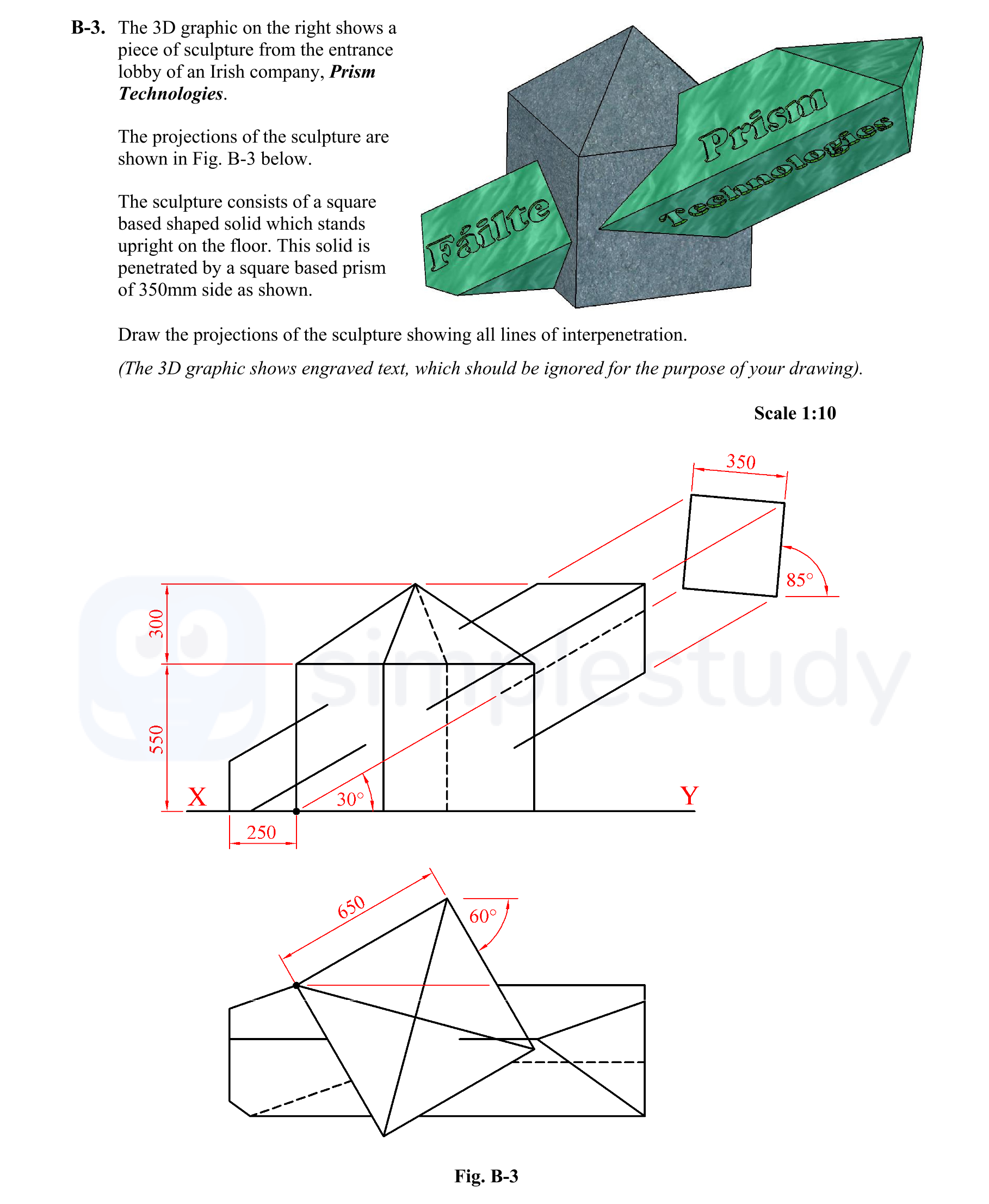 The-3D-graphic-on-the-right-shows-a-piece-of-sculpture-from-the-entrance-lobby-of-an-Irish-company,-Prism-Technologies-Leaving Cert DCG-Question B-3-2009.png