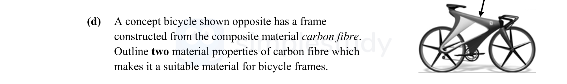 A-concept-bicycle-shown-opposite-has-a-frame-constructed-from-the-composite-material-carbon-fibre-Leaving Cert Engineering-Question d-2015.png