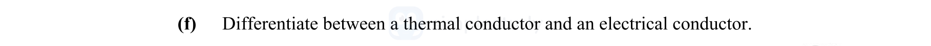 Differentiate-between-a-thermal-conductor-and-an-electrical-conductor.-Leaving Cert Engineering-Question f-2012.png