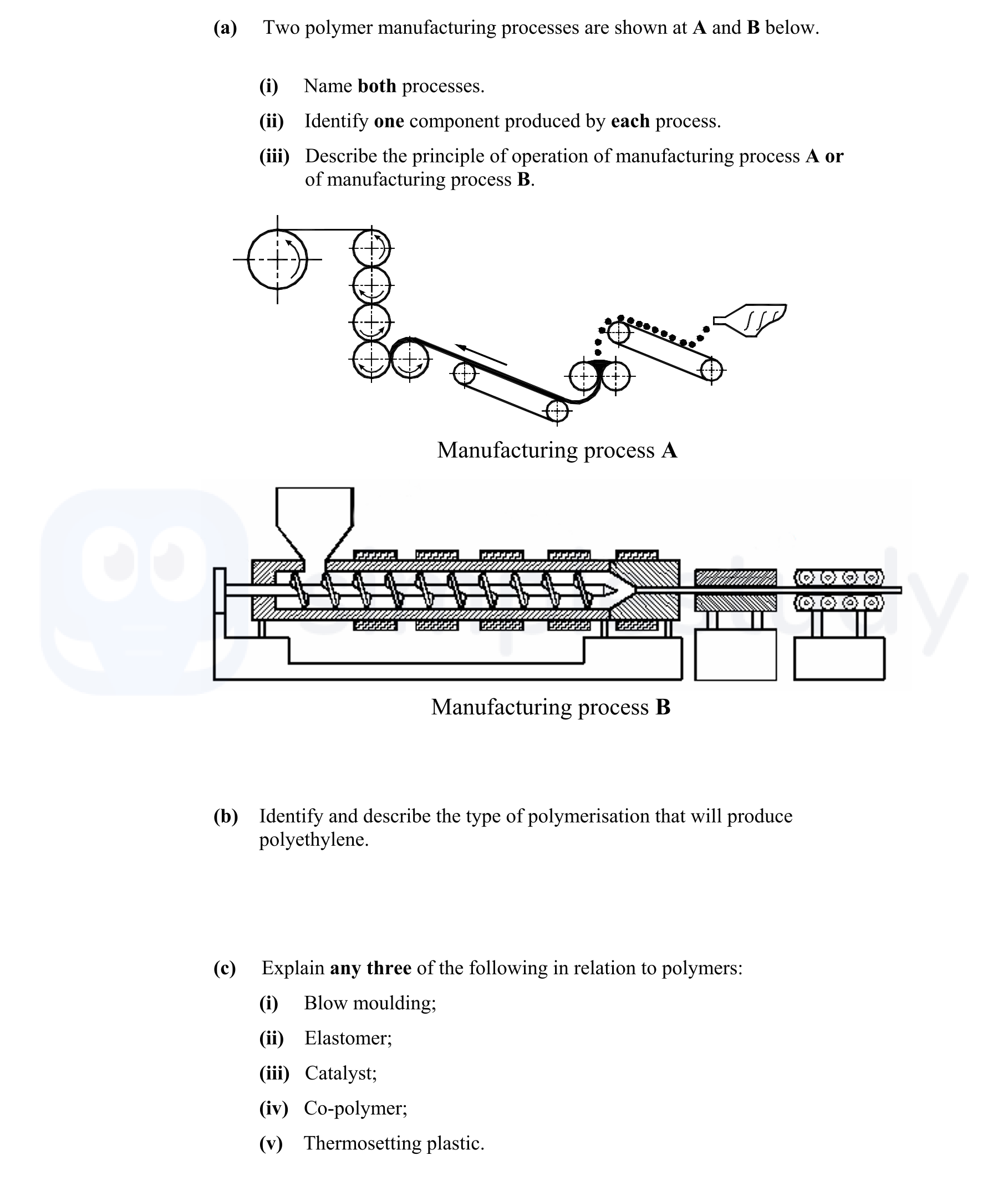 (a)-Two-polymer-manufacturing-processes-are-shown-at-A-and-B-below-Leaving Cert Engineering-Question 6-2009.png