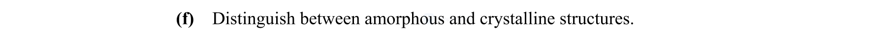Distinguish-between-amorphous-and-crystalline-structures.-Leaving Cert Engineering-Question 0-2008.png