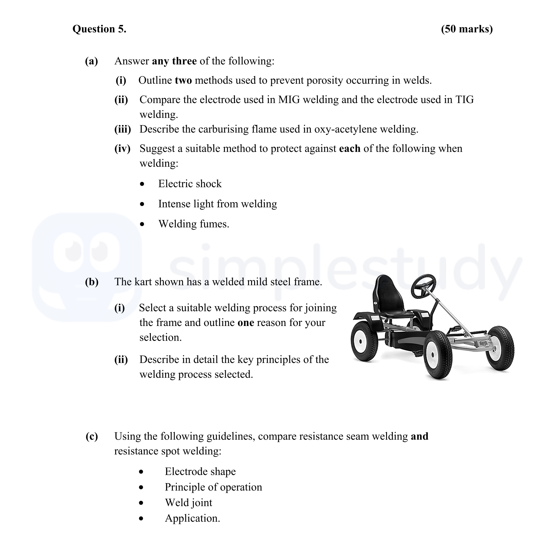 Answer-any-three-of-the-following:--(i)-Outline-two-methods-used-to-prevent-porosity-occurring-in-welds-Leaving Cert Engineering-Question 5-2015.png