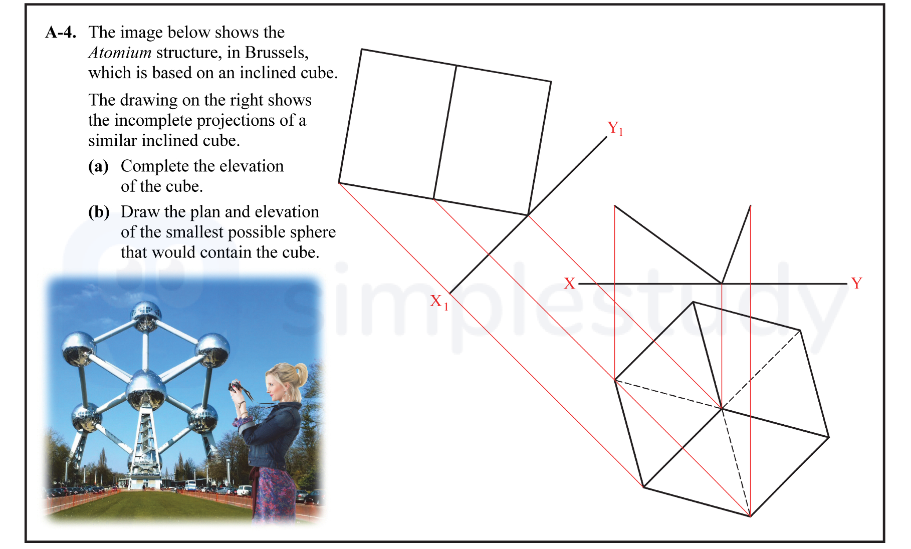 The-image-below-shows-the-Atomium-structure,-in-Brussels,-which-is-based-on-an-inclined-cube-Leaving Cert DCG-Question A-4-2016.png