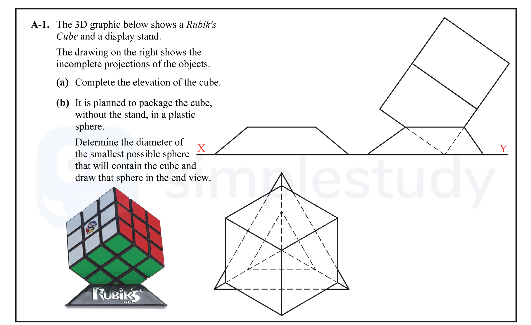 The-3D-graphic-below-shows-a-Rubik's-Cube-and-a-display-stand-Leaving Cert DCG-Question A-1-2013.png