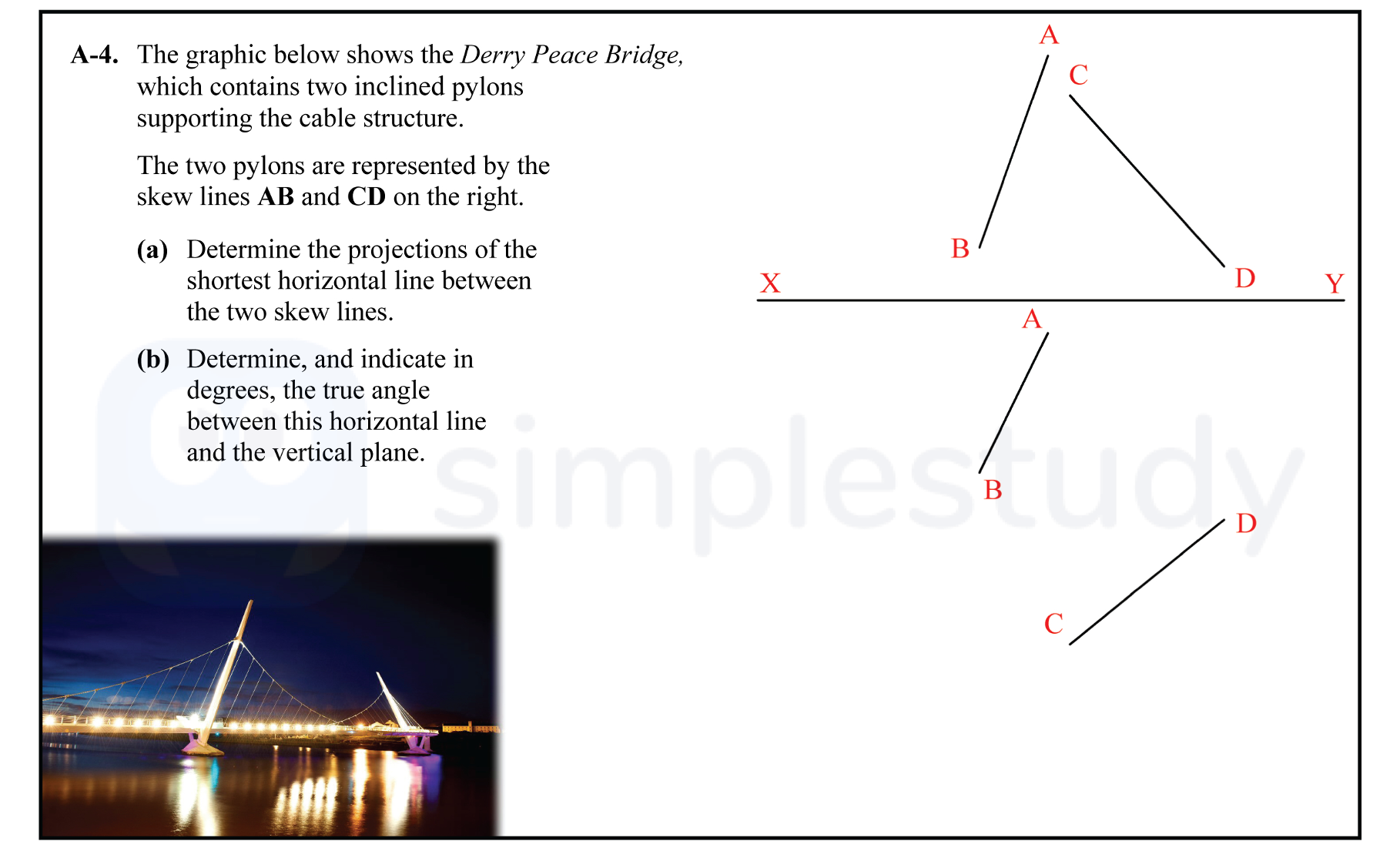 The-graphic-below-shows-the-Derry-Peace-Bridge,-which-contains-two-inclined-pylons-supporting-the-cable-structure-Leaving Cert DCG-Question A-4-2015.png