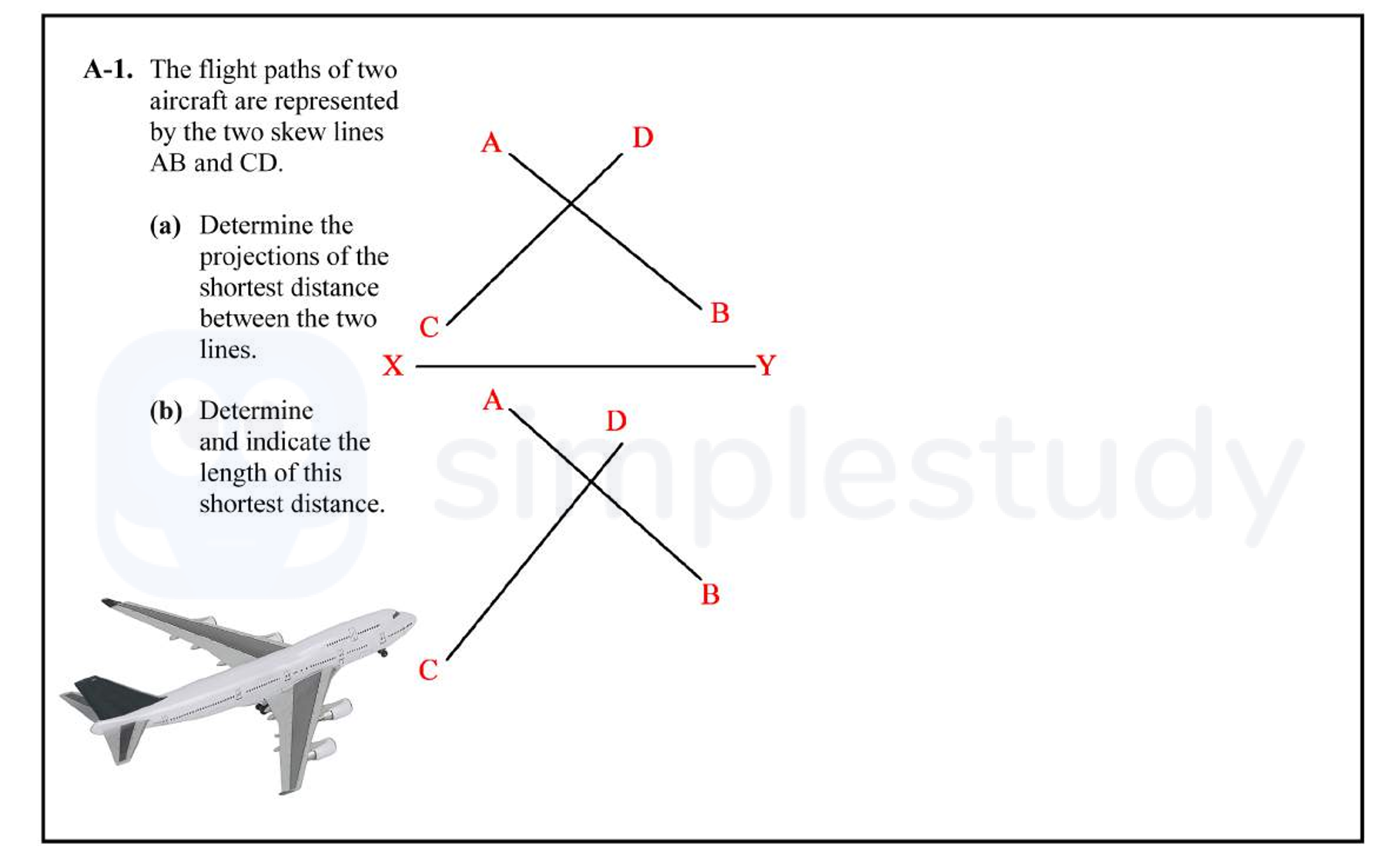 The-flight-paths-of-two-aircraft-are-represented-by-the-two-skew-lines-AB-and-CD-Leaving Cert DCG-Question A-1-2010.png
