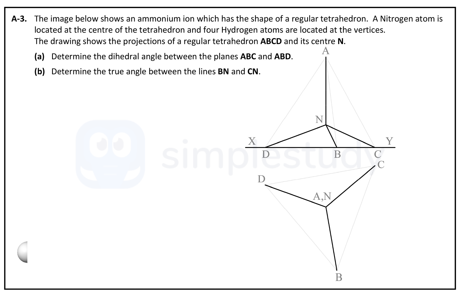 The-image-below-shows-an-ammonium-ion-which-has-the-shape-of-a-regular-tetrahedron-Leaving Cert DCG-Question A-3-2021.png