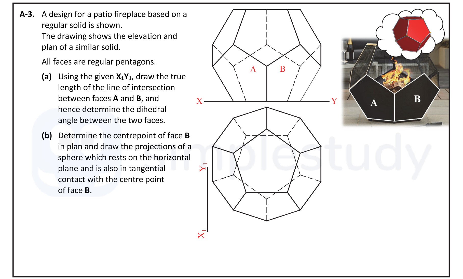 A-design-for-a-patio-fireplace-based-on-a-regular-solid-is-shown-Leaving Cert DCG-Question A-3-2017.png