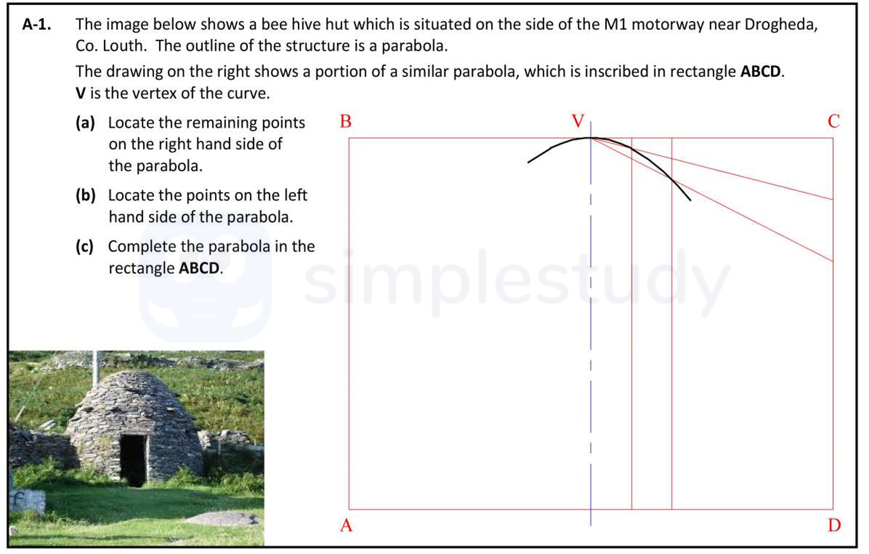 The-image-below-shows-a-bee-hive-hut-which-is-situated-on-the-side-of-the-M1-motorway-near-Drogheda,-Co-Leaving Cert DCG-Question A-1-2021.png