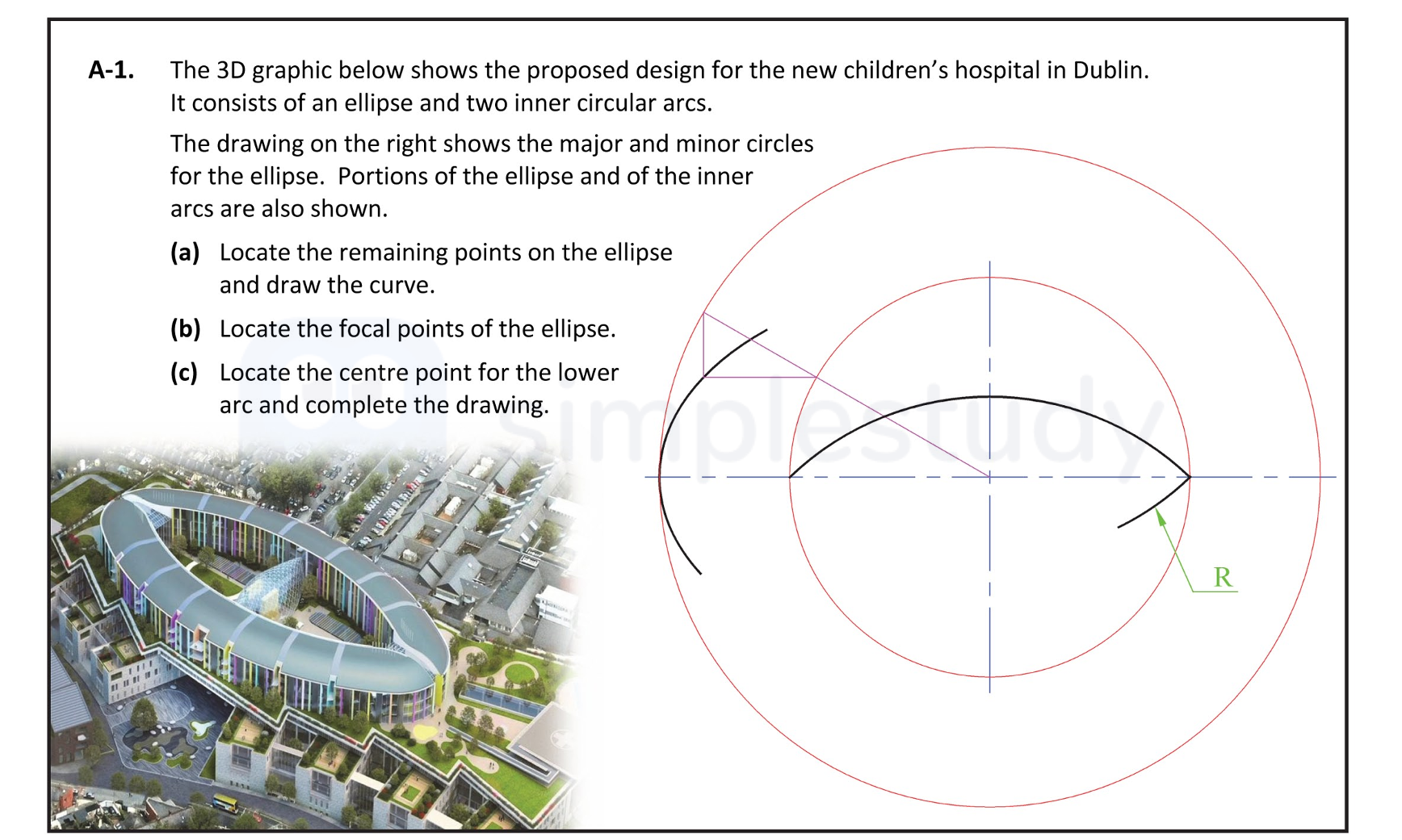 The-3D-graphic-below-shows-the-proposed-design-for-the-new-children’s-hospital-in-Dublin-Leaving Cert DCG-Question A-1-2018.png