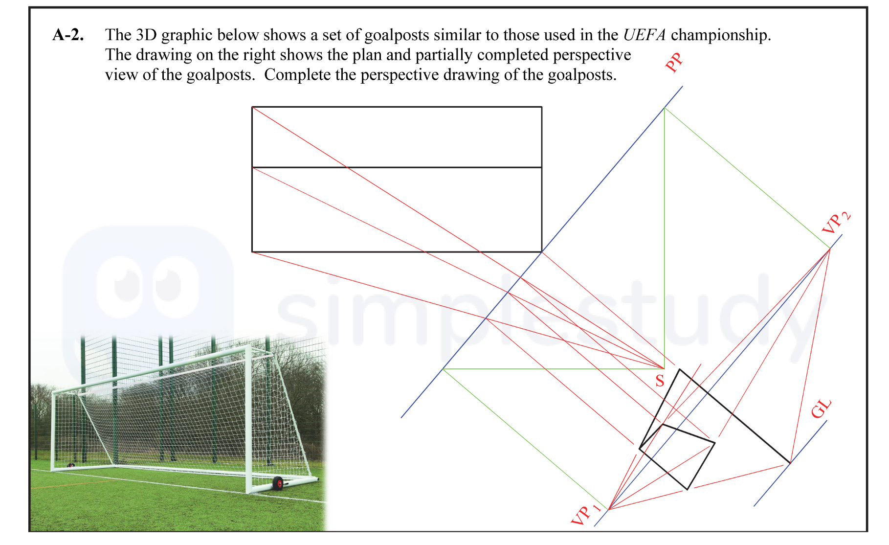 The-3D-graphic-below-shows-a-set-of-goalposts-similar-to-those-used-in-the-UEFA-championship-Leaving Cert DCG-Question A-2-2016.png