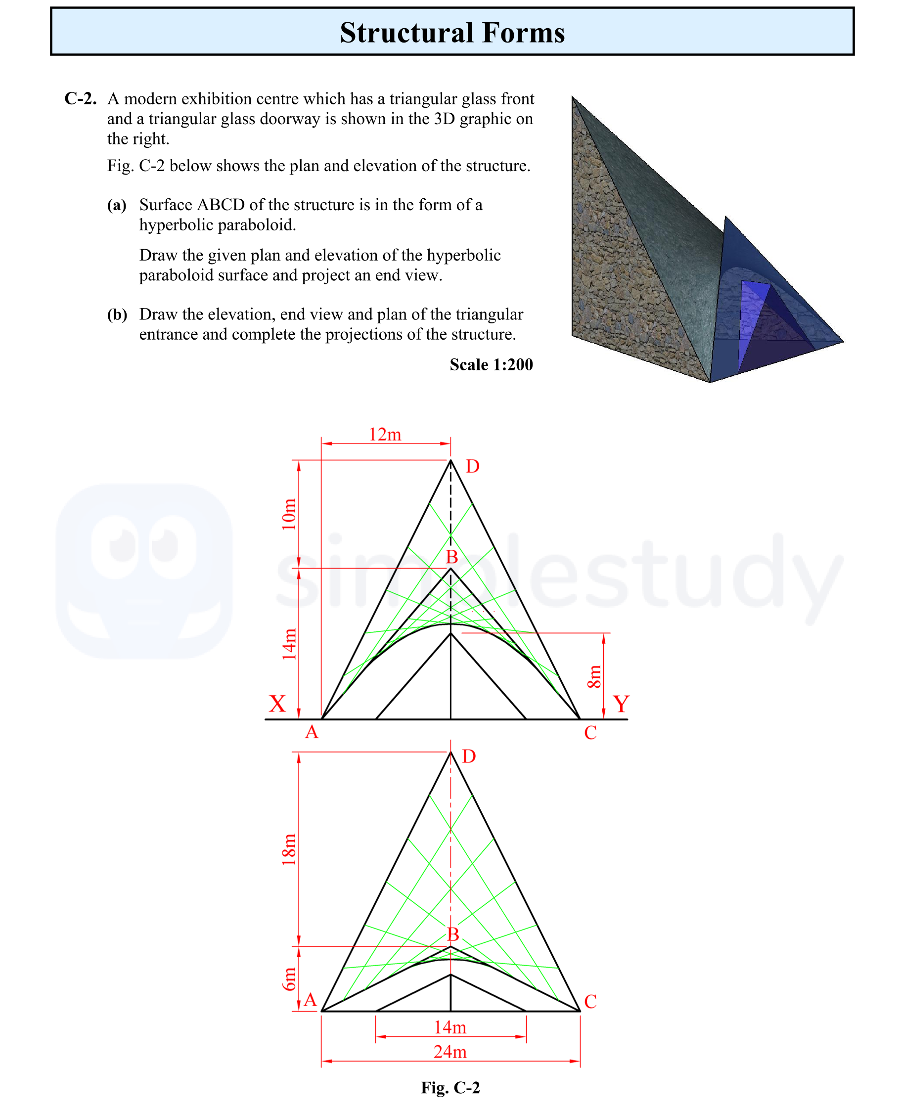 A-modern-exhibition-centre-which-has-a-triangular-glass-front-and-a-triangular-glass-doorway-is-shown-in-the-3D-graphic-on-the-right-Leaving Cert DCG-Question C-2-2009.png
