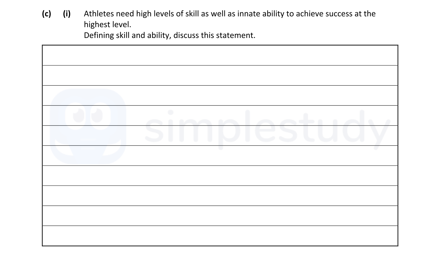Athletes-need-high-levels-of-skill-as-well-as-innate-ability-to-achieve-success-at-the-highest-level-Leaving Cert Physical Education-Question c (i)-2021.png