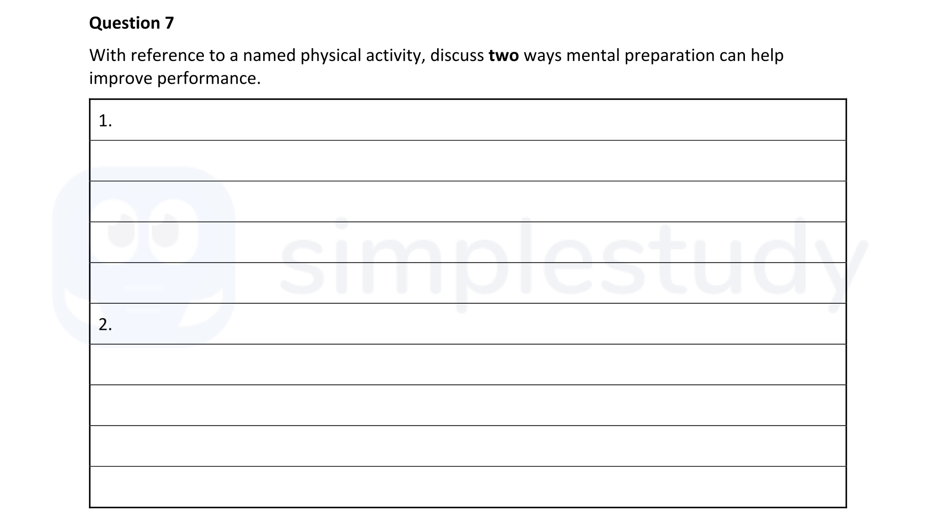With-reference-to-a-named-physical-activity,-discuss-two-ways-mental-preparation-can-help-improve-performance.--Leaving Cert Physical Education-Question 7-2020.png
