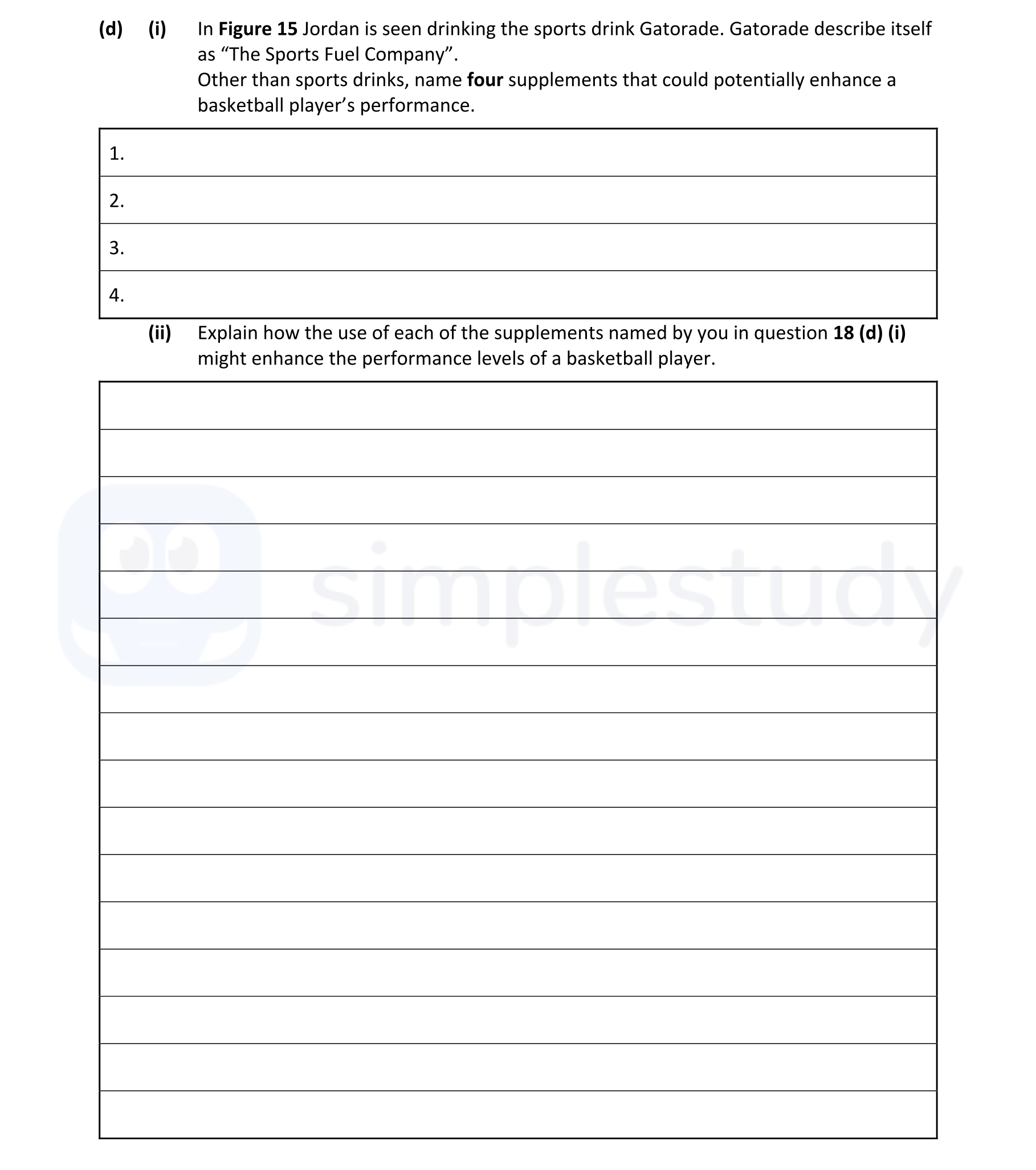 In-Figure-15-Jordan-is-seen-drinking-the-sports-drink-Gatorade-Leaving Cert Physical Education-Question 18 (d)-2021.png