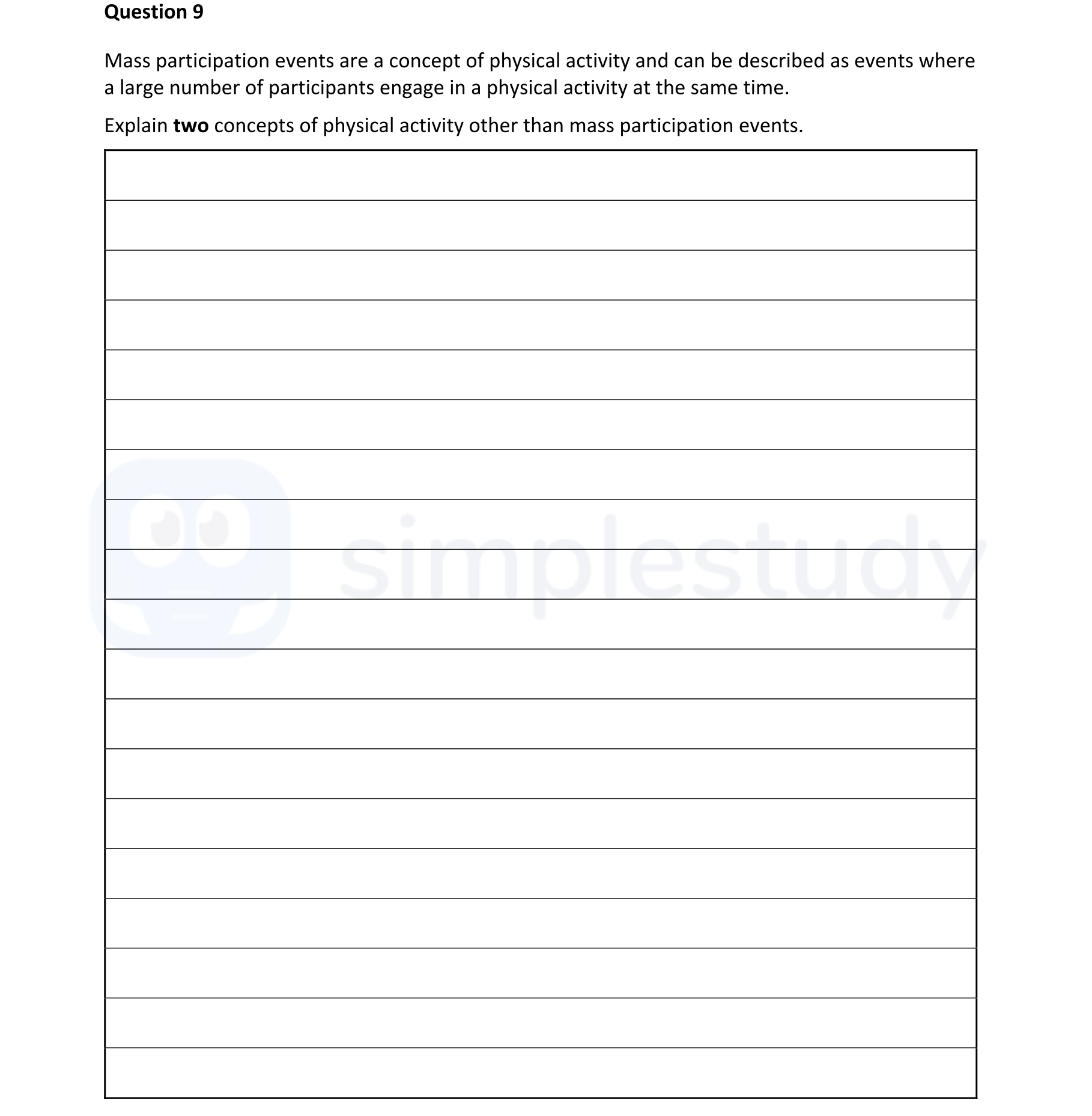 Mass-participation-events-are-a-concept-of-physical-activity-and-can-be-described-as-events-where-a-large-number-of-participants-engage-in-a-physical-activity-at-the-same-time-Leaving Cert Physical Education-Question 9-2022.png