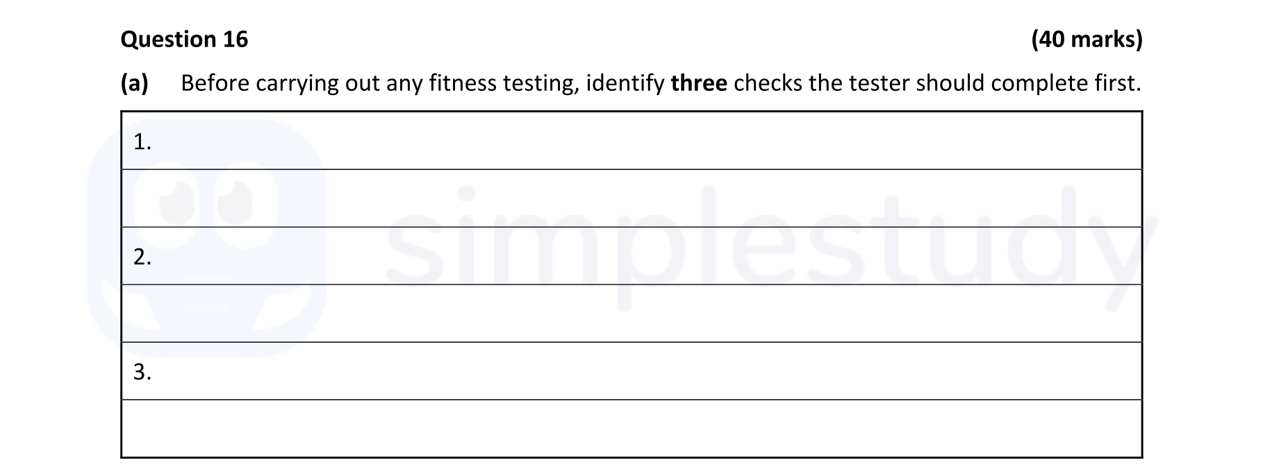 Before-carrying-out-any-fitness-testing,-identify-three-checks-the-tester-should-complete-first-Leaving Cert Physical Education-Question 16-2021.png