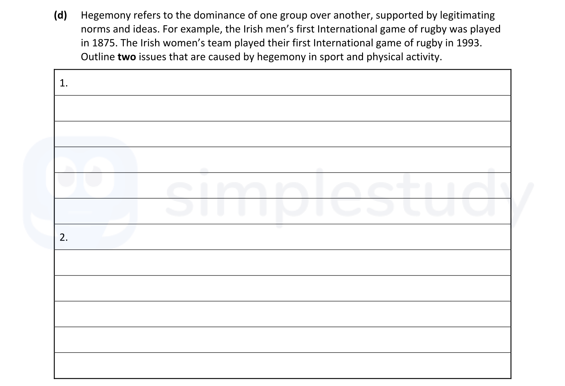 Hegemony-refers-to-the-dominance-of-one-group-over-another,-supported-by-legitimating-norms-and-ideas-Leaving Cert Physical Education-Question d-2021.png