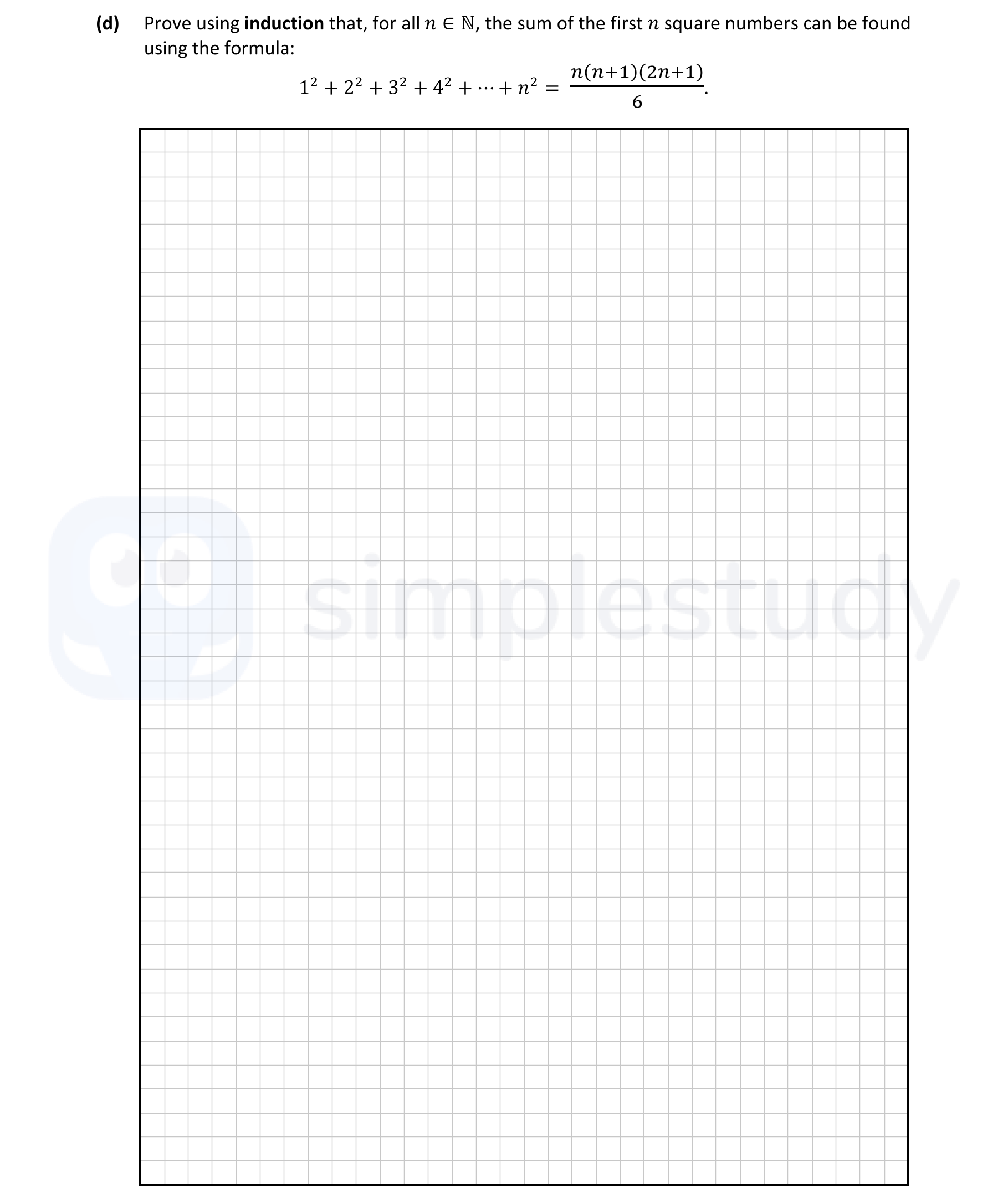Prove-using-induction-that,-for-all-n-∈-ℕ,-the-sum-of-the-first-n-square-numbers-can-be-found-using-the-formula:--$$1^2-+-2^2-+-3^2-+-..-Leaving Cert Mathematics-Question d-2020.png