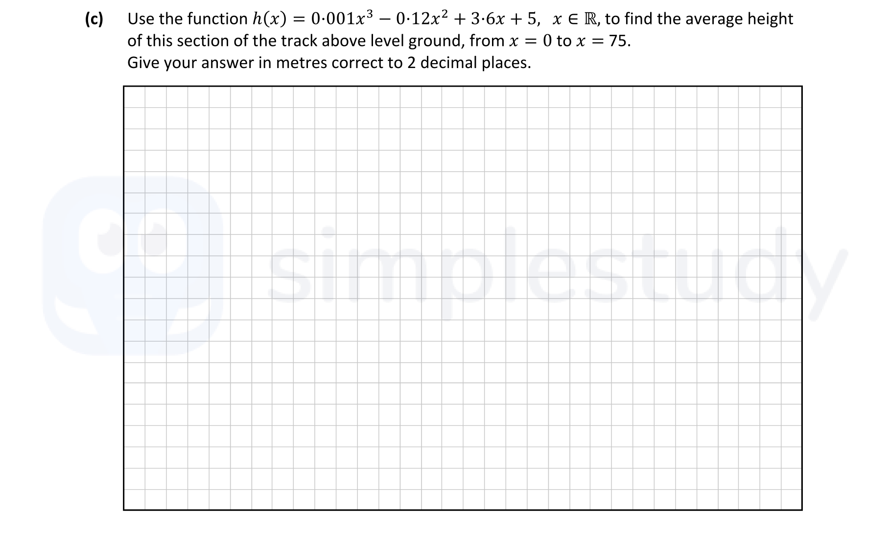 Use-the-function-$h(x)-=-0.001x^3---0.12x^2-+-3.6x-+-5$,-$x-\in-\mathbb{R}$,-to-find-the-average-height-of-this-section-of-the-track-above-level-ground,-from-$x-=-0$-to-$x-=-75$-Leaving Cert Mathematics-Question c-2021.png