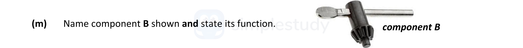 Name-component-B-shown-and-state-its-function-Leaving Cert Engineering-Question m-2021.png